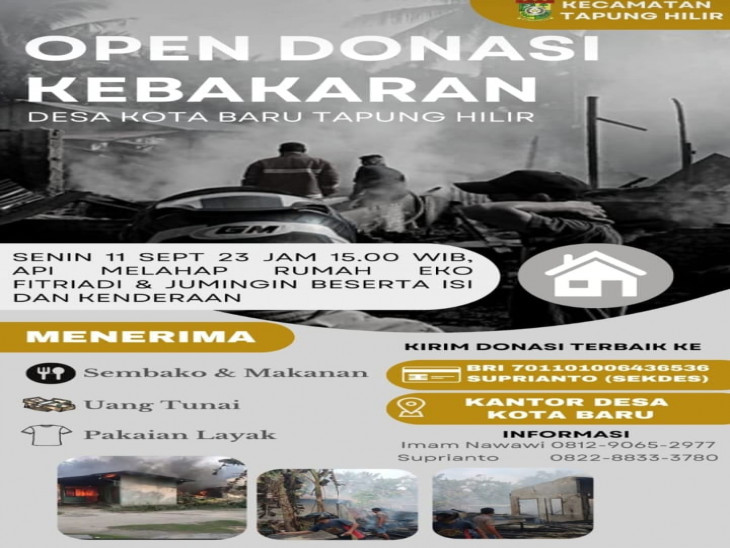 OPEN DONASI KEBAKARAN DESA KOTA BARU KECAMATAN TAPUNG HILIR